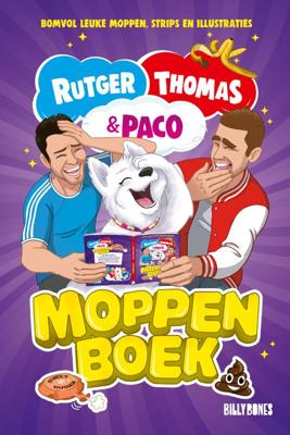 Het Moppenboek van Rutger, Thomas en Paco (Paperback)