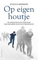 Op eigen houtje - Jessica Merkens - ebook