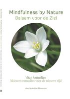 Mindfulness by nature balsem voor de ziel