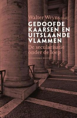 Gedoofde kaarsen en uitslaande vlammen - eBook (9789463100700) Gedoofde kaarsen en uitslaande vlammen - eBook (9789463100700)