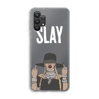 Slay All Day: Samsung Galaxy A32 5G Transparant Hoesje