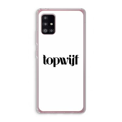 Topwijf Wit: Samsung Galaxy A51 5G Transparant Hoesje