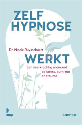 Zelfhypnose werkt (Paperback)