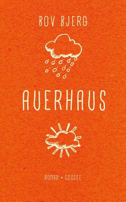 Auerhaus - Bov Bjerg - ebook
