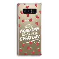 Don't forget to have a great day: Samsung Galaxy Note 8 Transparant Hoesje