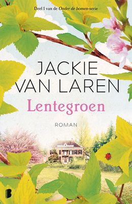 Lentegroen - Jackie van Laren - eBook (9789402315820)