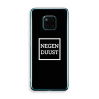 Negenduust black: Huawei Mate 20 Pro Transparant Hoesje Negenduust black: Huawei Mate 20 Pro Transparant Hoesje