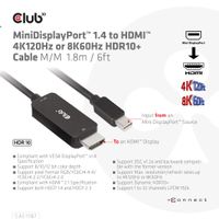 CLUB3D MiniDisplayPort 1.4 to HDMI 4K120Hz or 8K60Hz HDR10+ Cable M/M 1.8m / 6ft - thumbnail