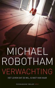Verwachting - Michael Robotham - ebook