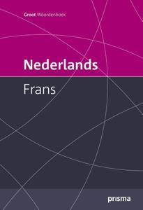 Prisma groot woordenboek Nederlands-Frans (Hardback)