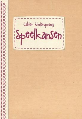 Speelkansen in de kinderopvang (Paperback)