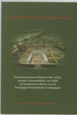 In die kunst en wetenschap gebruyckt (Paperback)