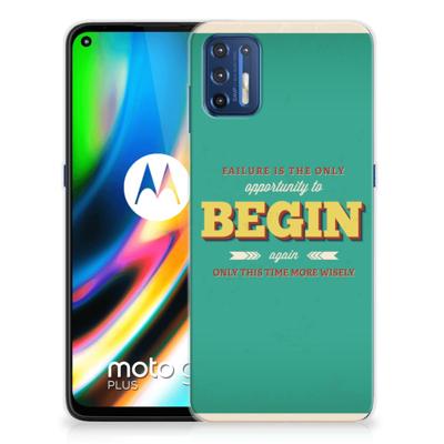 Motorola Moto G9 Plus | Siliconen hoesje | met naam Quote Begin Motorola Moto G9 Plus | Siliconen hoesje | met naam Quote Begin