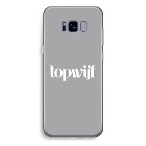 Topwijf Grijs Wit: Samsung Galaxy S8 Plus Transparant Hoesje