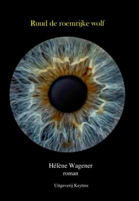 Ruud de roemrijke wolf (Paperback)