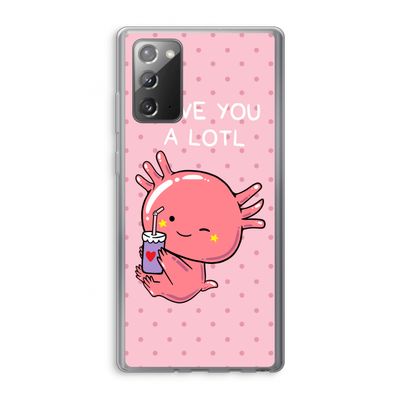 Love You A Lotl: Samsung Galaxy Note 20 / Note 20 5G Transparant Hoesje