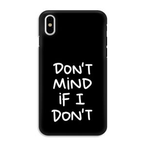 Don't Mind: iPhone X Tough Case