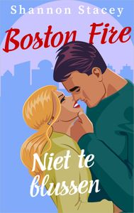 Niet te blussen - Shannon Stacey - ebook