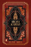 Arcana Academy - Elise Kova, - ebook