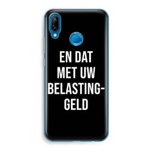 Belastinggeld - Zwart: Huawei P20 Lite Transparant Hoesje