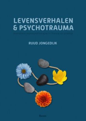 Levensverhalen en psychotrauma - Ruud Jongedijk - ebook