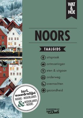 Woordenboek Wat & Hoe taalgids Noors | Kosmos Uitgevers
