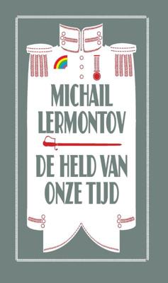 De held van onze tijd (Hardback)