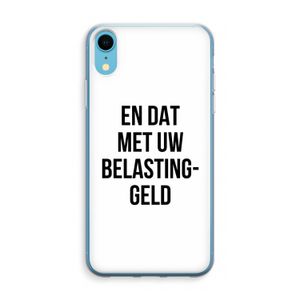 Belastinggeld: iPhone XR Transparant Hoesje