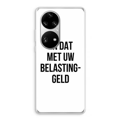 Belastinggeld: Huawei P50 Pro Transparant Hoesje