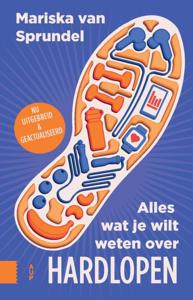 Alles wat je wilt weten over hardlopen (Paperback)