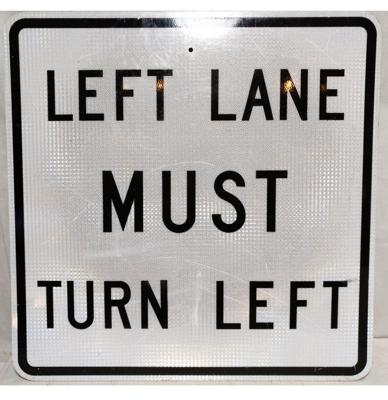 Left Lane Must Turn Left - Origineel