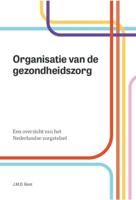 Organisatie van de gezondheidszorg (Hardback)