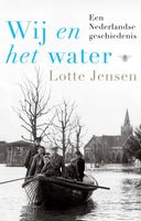 Wij en het water - Lotte Jensen - ebook