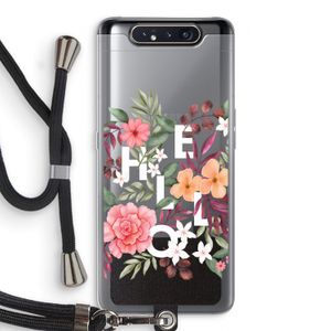 Hello in flowers: Samsung Galaxy A80 Transparant Hoesje met koord