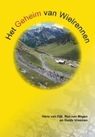 Het geheim van wielrennen - Guido Vroemen, Hans van Dijk, Ron van Megen - eBook (9789082106961) - thumbnail