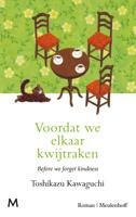 Voordat we elkaar kwijtraken - Toshikazu Kawaguchi - ebook