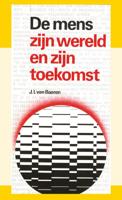 Mens zyn wereld en zyn toekomst (Paperback)