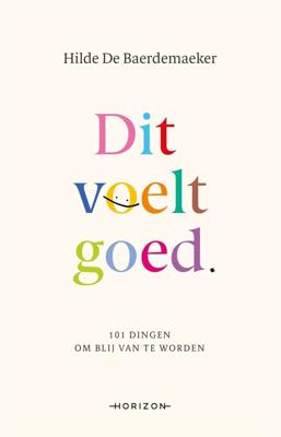 Dit voelt goed (Hardback)