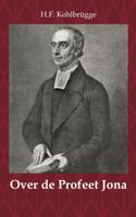 Over de Profeet Jona (Paperback)