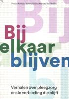 Bij elkaar blijven (Paperback)