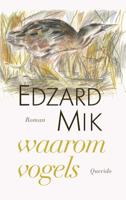 Waarom vogels (Paperback)