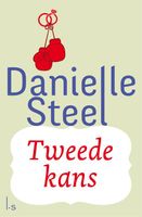 Tweede kans - Danielle Steel - ebook