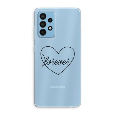 Forever heart black: Samsung Galaxy A52 Transparant Hoesje