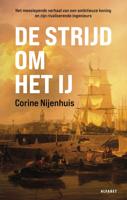 De strijd om het IJ - Corine Nijenhuis - ebook