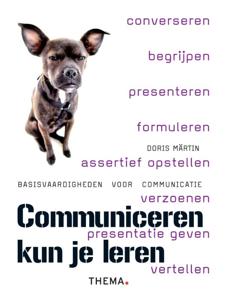 Communiceren kun je leren (Paperback)