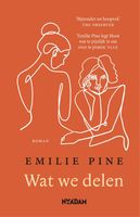 Wat we delen - Emilie Pine - ebook