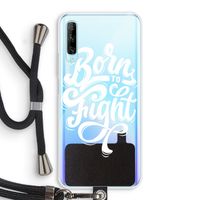 Born to Fight: Huawei P Smart Pro Transparant Hoesje met koord