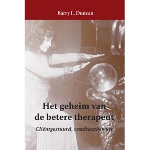 Het Geheim Van De Betere Therapeut