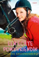 Een echte ponyvriendin - Yvonne Kroonenberg - ebook