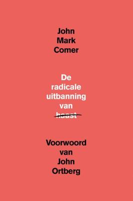 De radicale uitbanning van haast (Paperback)